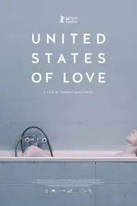 Соединенные штаты любви (2016)