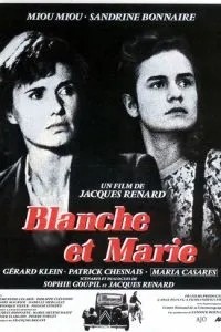 Бланш и Мари (1985)