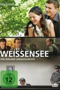 Вайссензее. Берлинская история (2010)