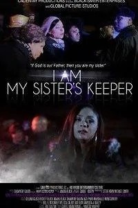 I Am My Sister's Keeper (2015)