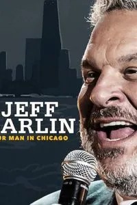 Jeff Garlin: Our Man in Chicago (2019)