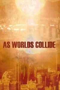 As Worlds Collide (2016)