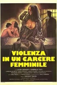 Насилие в женской тюрьме (1982)