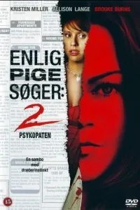 Одинокая белая женщина 2: Психоз (2005)