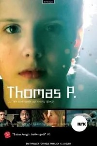 Томас П. (2007)
