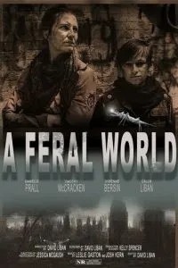 A Feral World (2020)