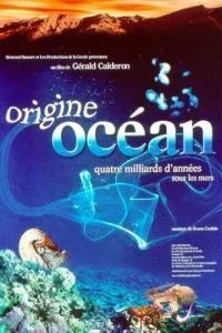 Рождение океана (2001)