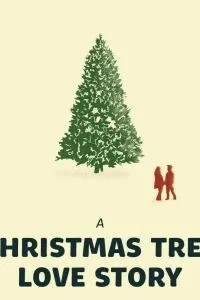 A Christmas Tree Love Story (2020)