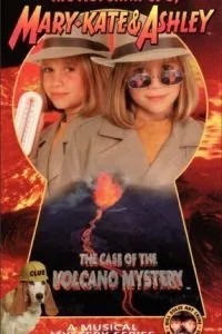 Приключения Мэри-Кейт и Эшли: Дело о загадочном вулкане (1997)