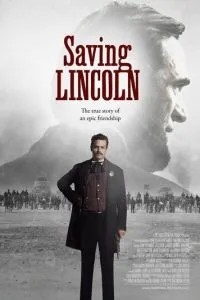 Спасение Линкольна (2013)