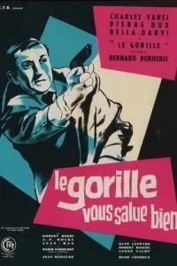 Привет вам от Гориллы (1958)