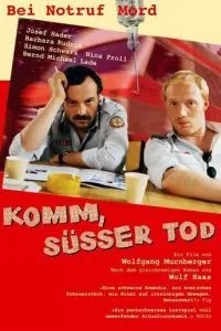 Приди, сладкая смерть (2000)