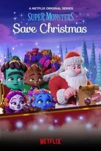 Супермонстры спасают Рождество (2019)