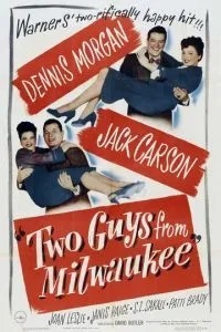 Два парня из Милуоки (1946)