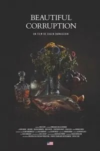 Прекрасная коррупция (2018)