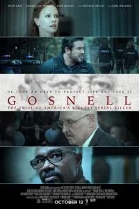 Госнелл: Суд над серийным убийцей (2018)