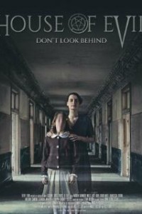 Дом зла (2017)