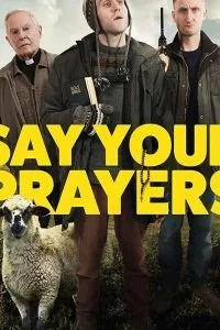 Say Your Prayers (2020)
