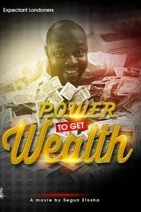 Power To Get Wealth (2019)