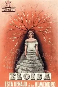 Элоиза под миндальным деревом (1943)