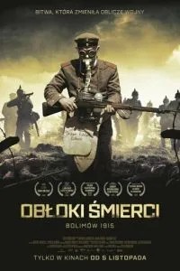 Облака смерти. Битва при Болимове 1915 (2020)