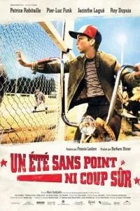 Лето без точного удара (2008)