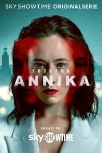 Кодовое имя: Анника (2023)