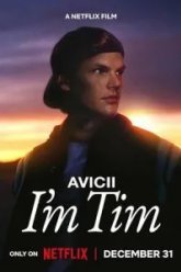 Avicii. Я - Тим (2024)
