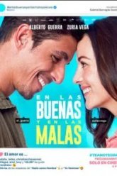 En las buenas y en las malas (2019)