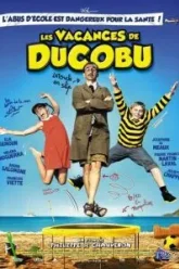 Каникулы Дюкобю (2012)