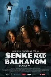 Тени над Балканами (2017)