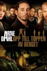Арне Даль: На вершину горы (2012)