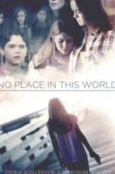 No Place in This World (2017)