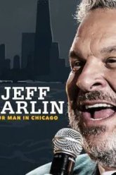 Jeff Garlin: Our Man in Chicago (2019)