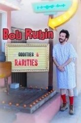 Bob Rubin: Oddities and Rarities (2020)