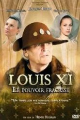 Людовик XI: Разбитая власть (2011)