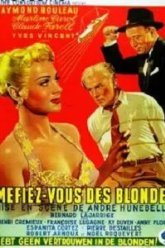 Остерегайтесь блондинок (1950)