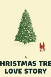 A Christmas Tree Love Story (2020)