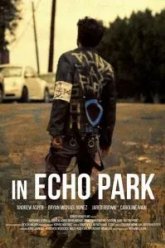 In Echo Park (2018)