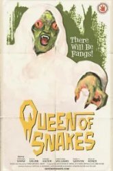 Queen of Snakes (2019)