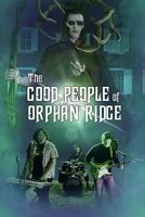 Добрые люди из Орфан-Ридж (2023)