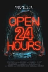 Открыто 24 часа (2018)