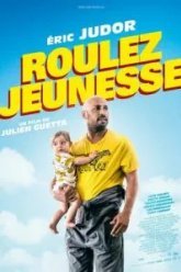 Roulez jeunesse (2018)