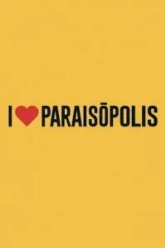Я люблю Параисополис (2015)