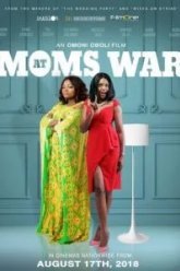 Moms at War (2018)