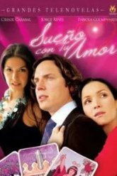 Мечтаю о твоей любви (2006)