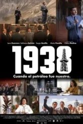 1938: Когда нефть стала нашей (2025)