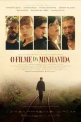 Фильм моей жизни (2017)