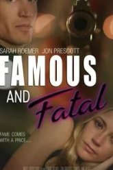 Famous and Fatal (2019)
