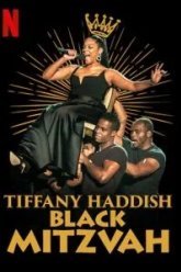 Tiffany Haddish: Black Mitzvah (2019)